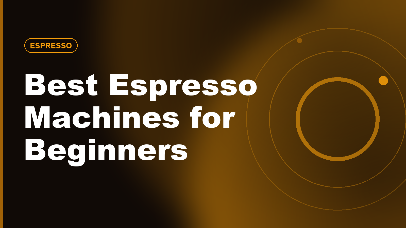 Best Espresso Machines for Beginners 2026: Buy Smart